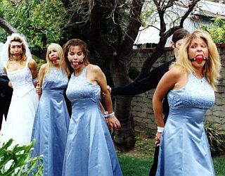 Gags and bondage for the bride and all her bridesmaids