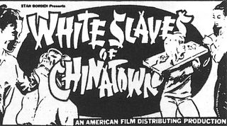 white slaves of chinatown movie advertisement featuring gagged woman and woman in portable stocks